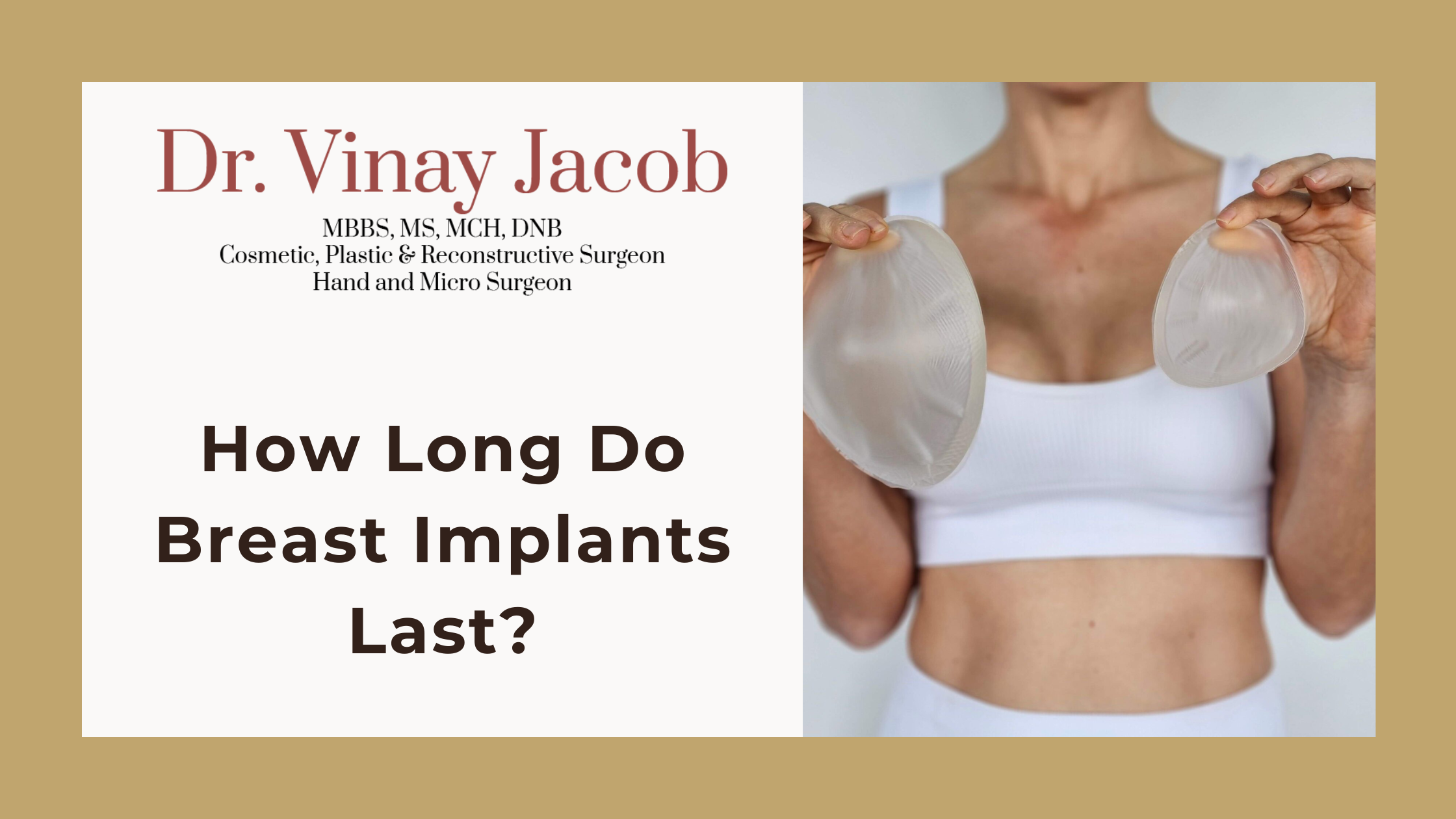 How Long Do Breast Implants Last? Everything You Need to Know